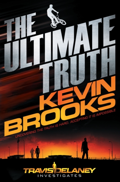 The Ultimate Truth : Travis Delaney Investigates, EPUB eBook