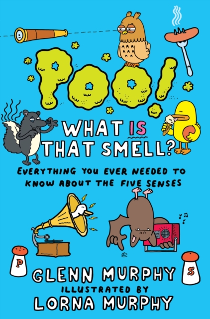 Poo! What IS That Smell? : Everything You Need to Know About the Five Senses, EPUB eBook