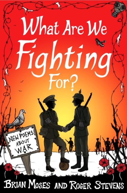 What Are We Fighting For? : Poems About War, EPUB eBook