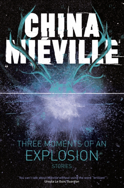 Three Moments of an Explosion: Stories, EPUB eBook