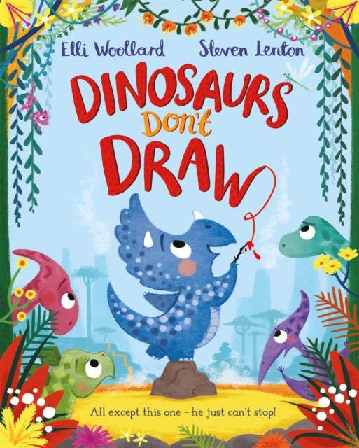 Dinosaurs Don't Draw, Paperback / softback Book