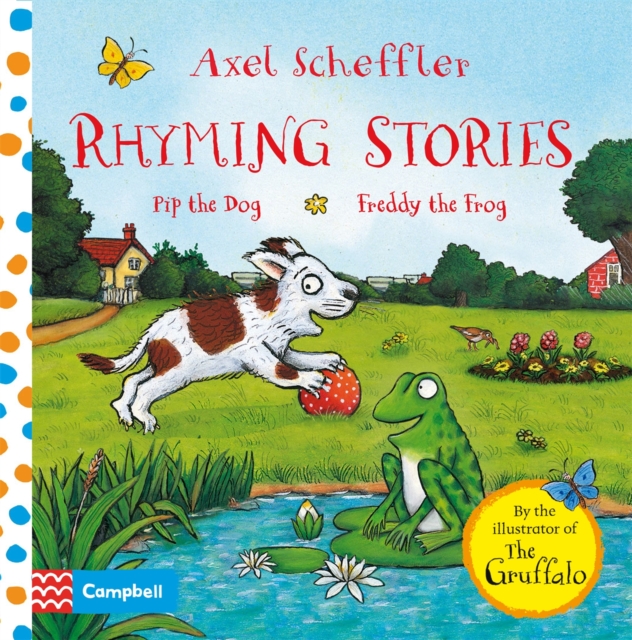 Rhyming Stories: Pip the Dog and Freddy the Frog, Board book Book