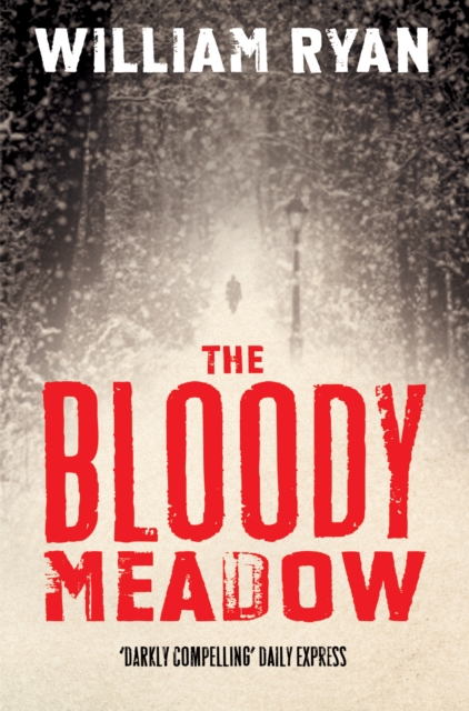 The Bloody Meadow, Paperback / softback Book