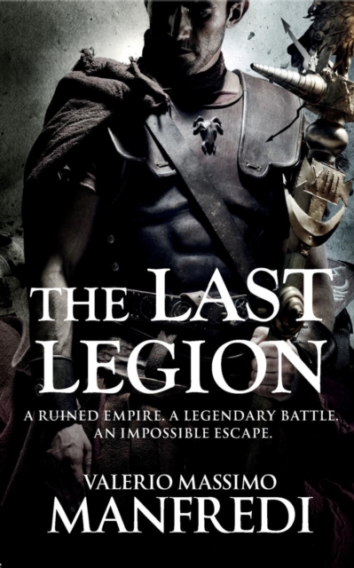 The Last Legion, Paperback / softback Book