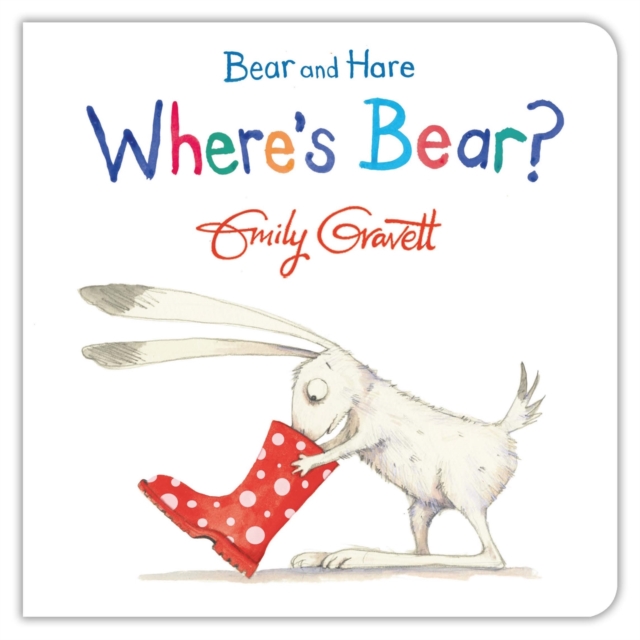 Bear and Hare: Where's Bear?, Board book Book