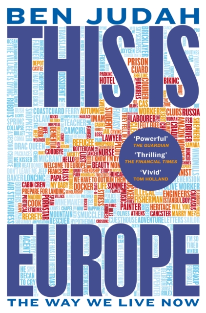 This is Europe : The Way We Live Now, EPUB eBook