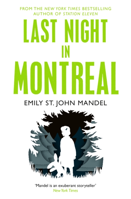 Last Night in Montreal, Paperback / softback Book