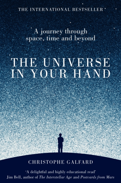 The Universe in Your Hand : A Journey Through Space, Time and Beyond, EPUB eBook