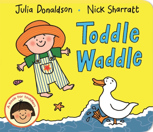 Toddle Waddle, Board book Book