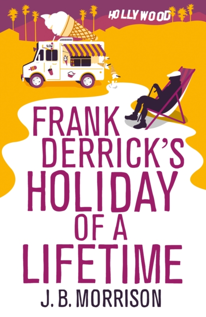 Frank Derrick's Holiday of A Lifetime, EPUB eBook