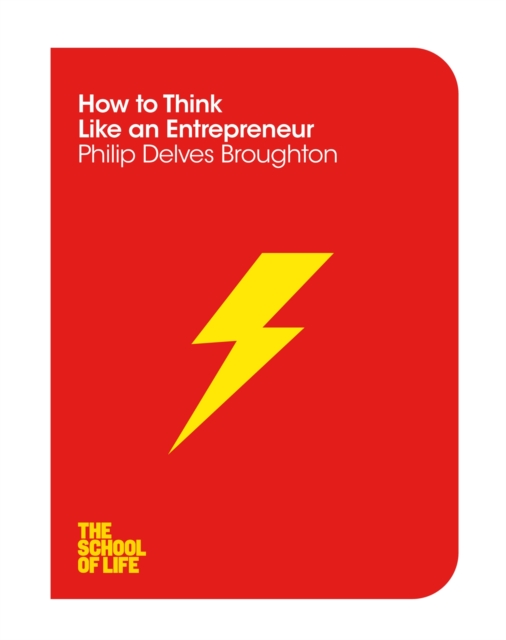 How to Think Like an Entrepreneur, Paperback / softback Book