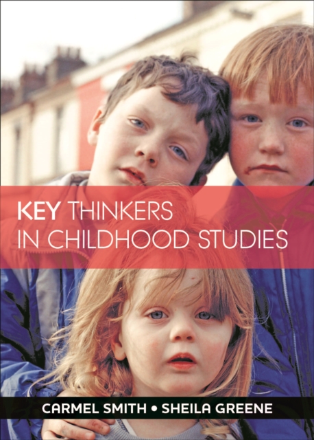 Key Thinkers in Childhood Studies, PDF eBook