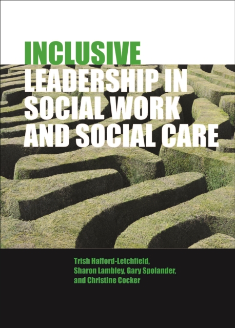 Inclusive leadership in social work and social care, EPUB eBook