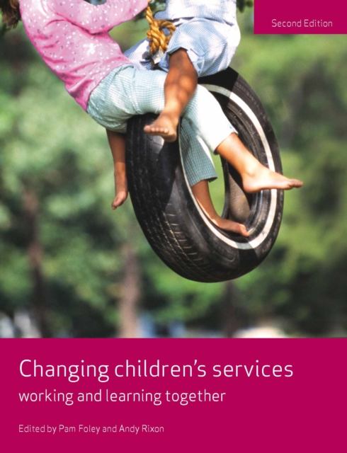 Changing children's services : Working and learning together, EPUB eBook