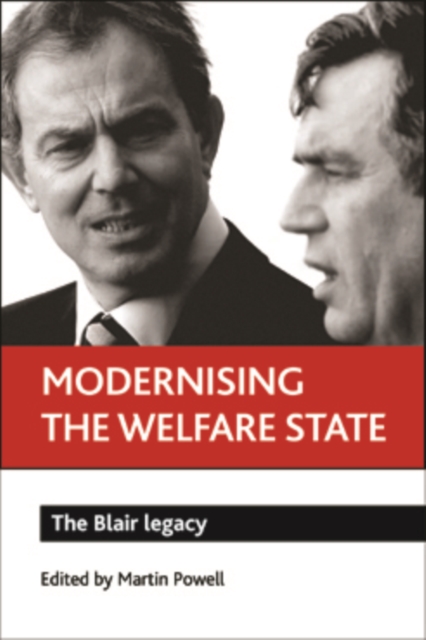 Modernising the welfare state : The Blair legacy, EPUB eBook