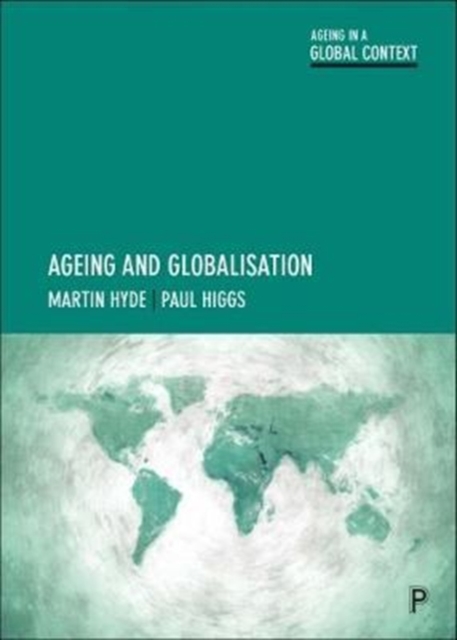 Ageing and Globalisation, Paperback / softback Book