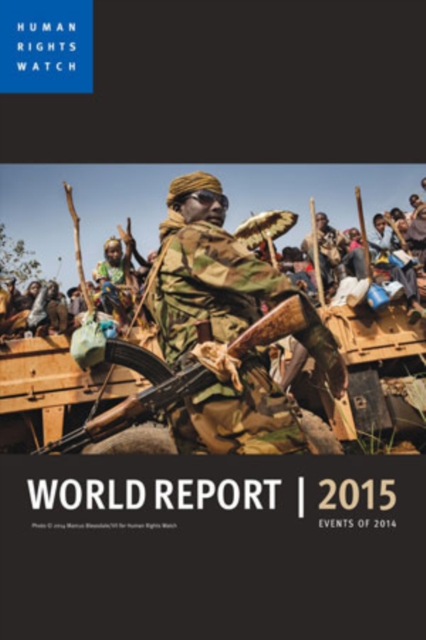 World report 2015 : Events of 2014, Paperback / softback Book