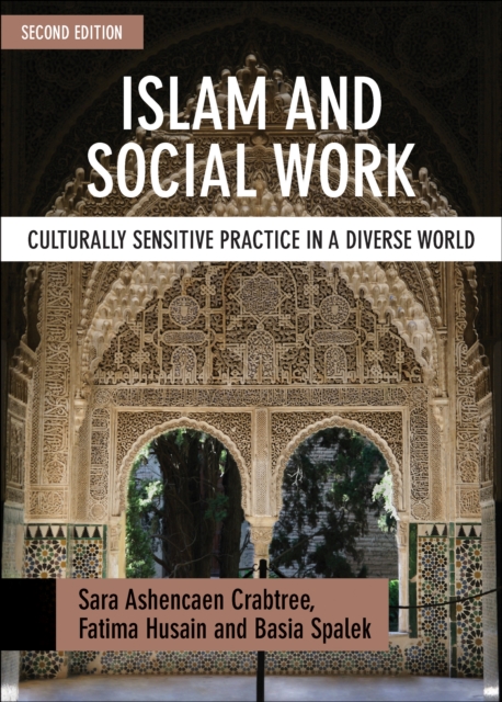 Islam and Social Work : Culturally Sensitive Practice in a Diverse World, EPUB eBook