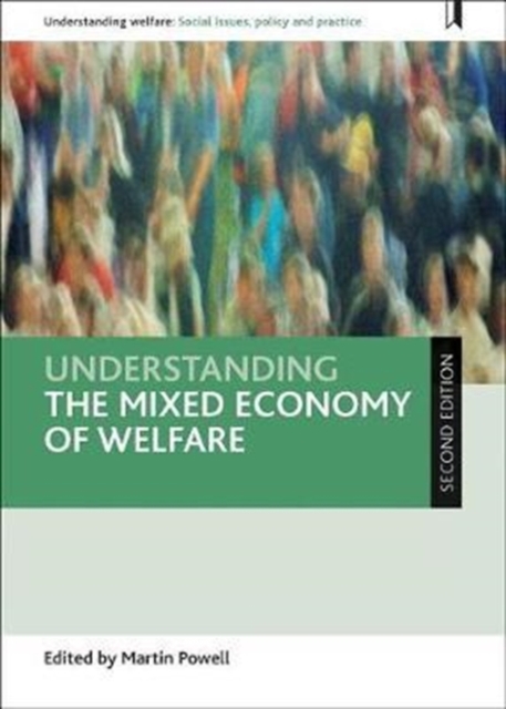 Understanding the Mixed Economy of Welfare, Paperback / softback Book