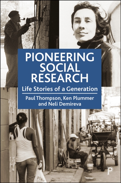Pioneering Social Research : Life Stories of a Generation, PDF eBook