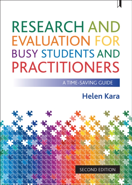 Research and Evaluation for Busy Students and Practitioners : A Time-Saving Guide, PDF eBook