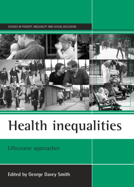Health inequalities : Lifecourse approaches, PDF eBook