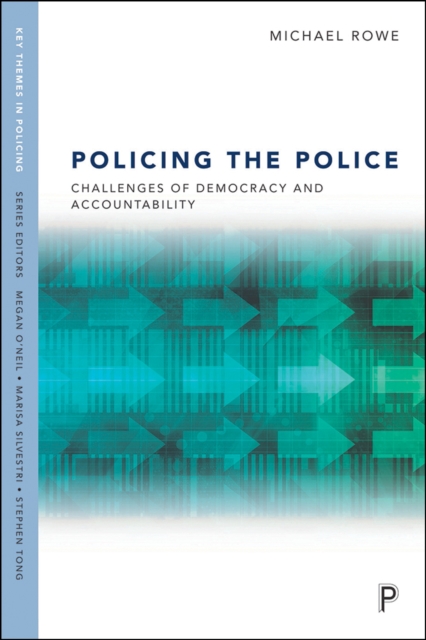 Policing the Police : Challenges of Democracy and Accountability, PDF eBook