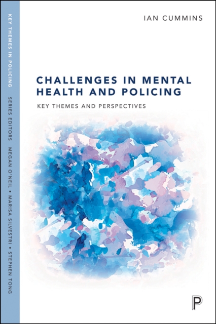 Challenges in Mental Health and Policing : Key Themes and Perspectives, EPUB eBook