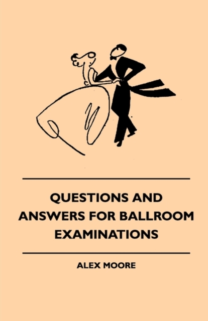 Questions And Answers For Ballroom Examinations, EPUB eBook
