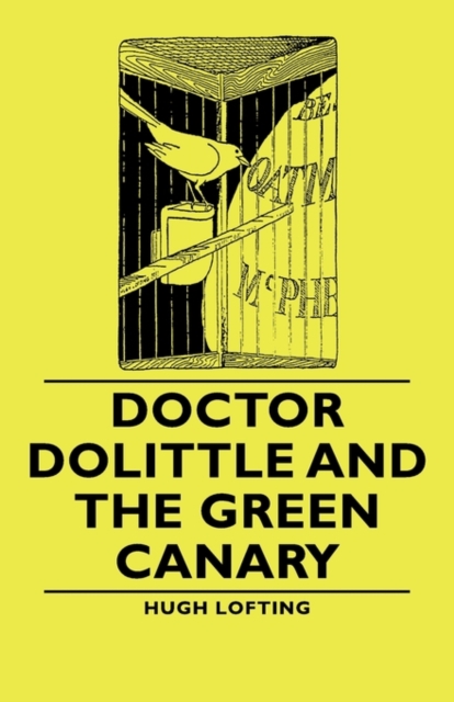 Doctor Dolittle and the Green Canary, EPUB eBook