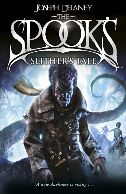 Spook's: Slither's Tale : Book 11, EPUB eBook