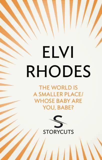 The World is a Smaller Place/Whose Baby are You, Babe? (Storycuts), EPUB eBook