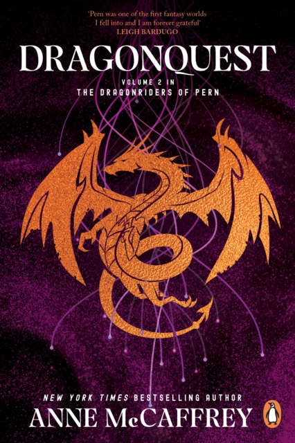 Dragonquest : (Dragonriders of Pern: 2): a captivating and breathtaking epic fantasy from one of the most influential fantasy and SF novelists of her generation, EPUB eBook