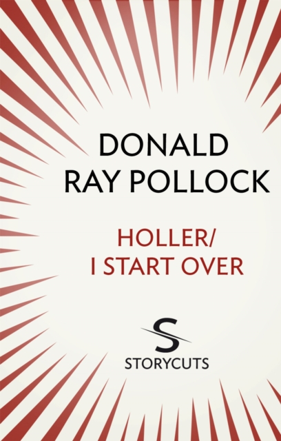 Holler / I Start Over (Storycuts), EPUB eBook