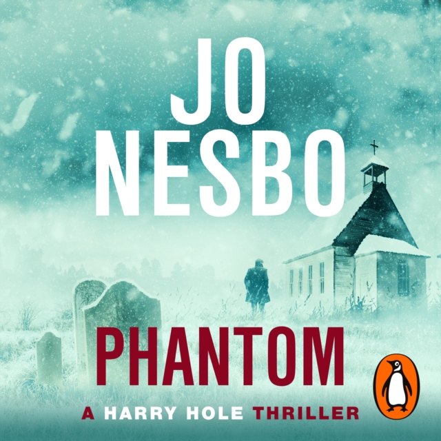 Phantom : The chilling ninth Harry Hole novel from the No.1 Sunday Times bestseller, eAudiobook MP3 eaudioBook
