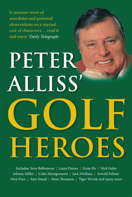 Peter Alliss' Golf Heroes, EPUB eBook