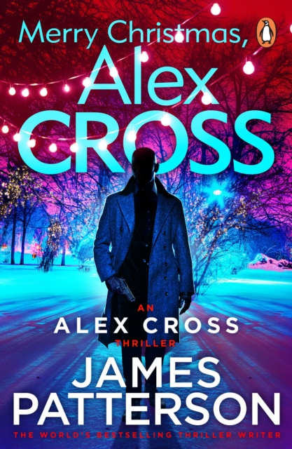 Merry Christmas, Alex Cross : (Alex Cross 19), EPUB eBook