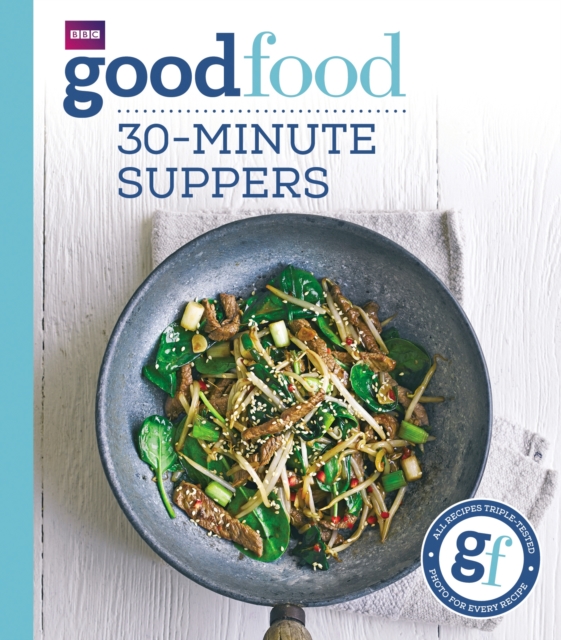 Good Food: 30-minute suppers, EPUB eBook