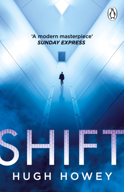 Shift : Book 2 of Silo, the New York Times bestselling dystopian series, now an Apple TV drama, EPUB eBook
