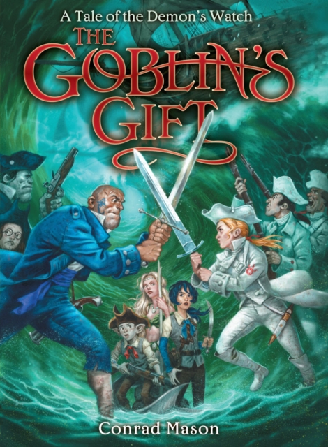 The Goblin's Gift : Tales of Fayt, Book 2, EPUB eBook