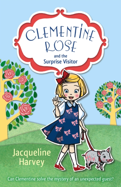 Clementine Rose and the Surprise Visitor, EPUB eBook