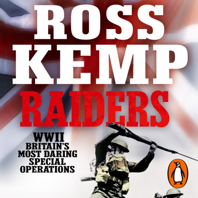 Raiders : World War Two True Stories, eAudiobook MP3 eaudioBook