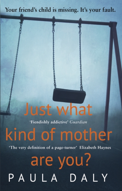 Just What Kind of Mother Are You? : The gripping and addictive thriller, EPUB eBook