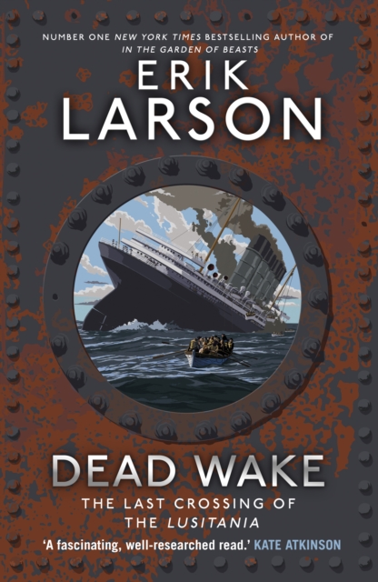 Dead Wake : The Last Crossing of the Lusitania, EPUB eBook