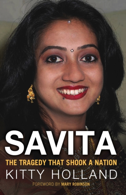 Savita: The Tragedy that shook a nation, EPUB eBook