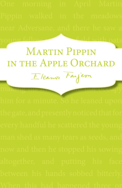 Martin Pippin in the Apple Orchard, EPUB eBook