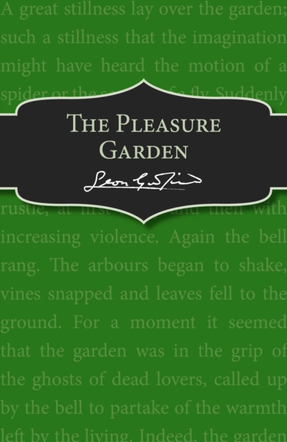 The Pleasure Garden, EPUB eBook