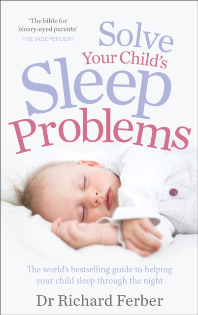 Solve Your Child's Sleep Problems, EPUB eBook