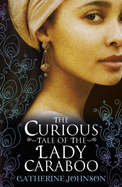 The Curious Tale of the Lady Caraboo, EPUB eBook