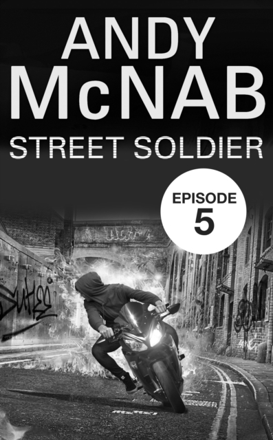 Street Soldier: Episode 5, EPUB eBook